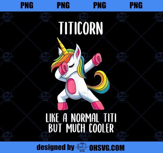 Unicorn Spanish Titi Girl Birthday Party Apparel, TitiCorn PNG, Magic Unicorn PNG, Unicorn PNG