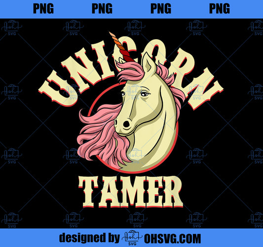 Unicorn Tamer Unicorn Party Shirts Majestic Unicorn PNG, Magic Unicorn PNG, Unicorn PNG