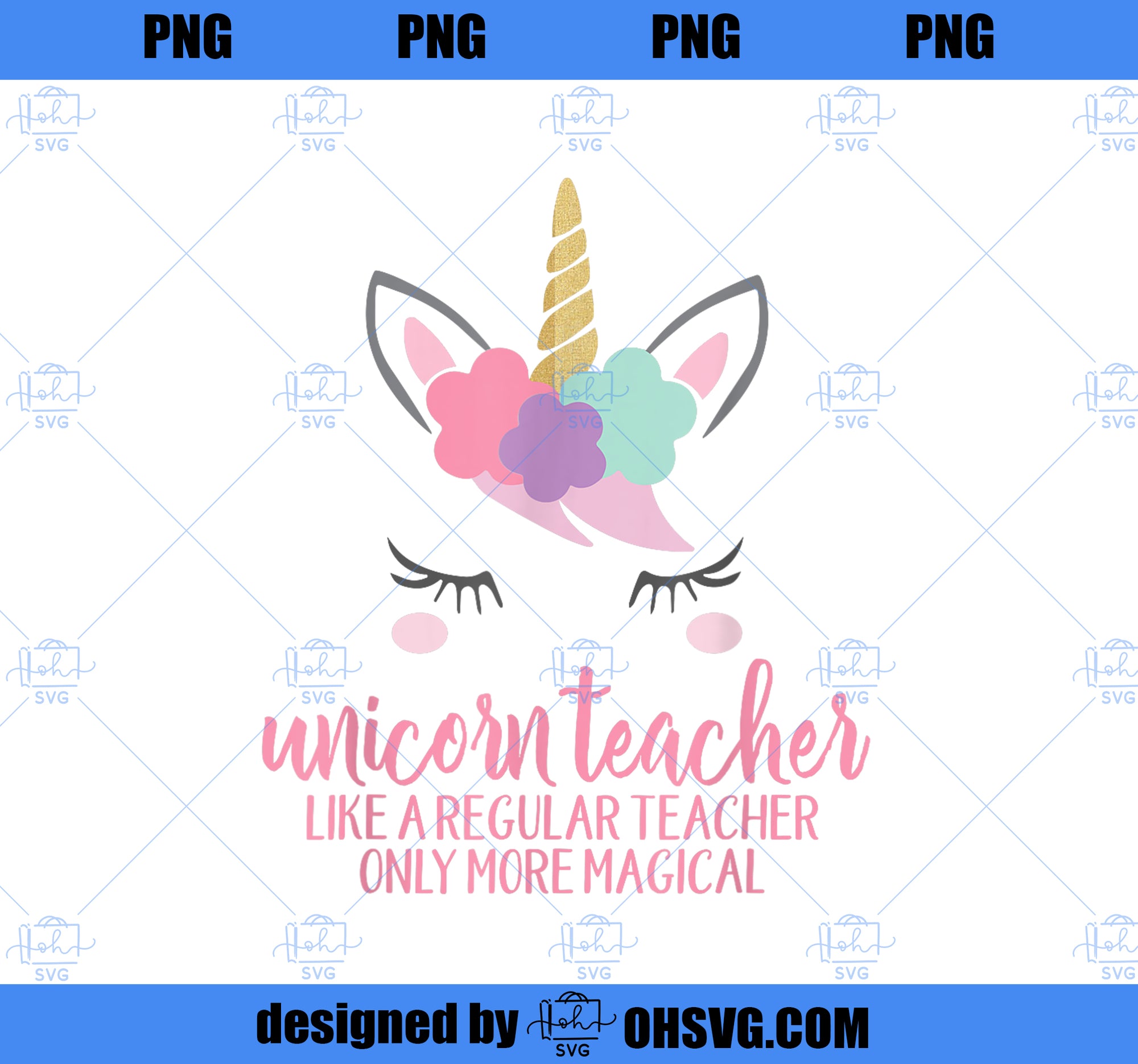 Unicorn Teacher Shirt, Funny Cute Teacher Appreciation Gift PNG, Magic Unicorn PNG, Unicorn PNG