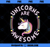 Unicorns Are Awesome Cool Unicorn  PNG, Magic Unicorn PNG, Unicorn PNG