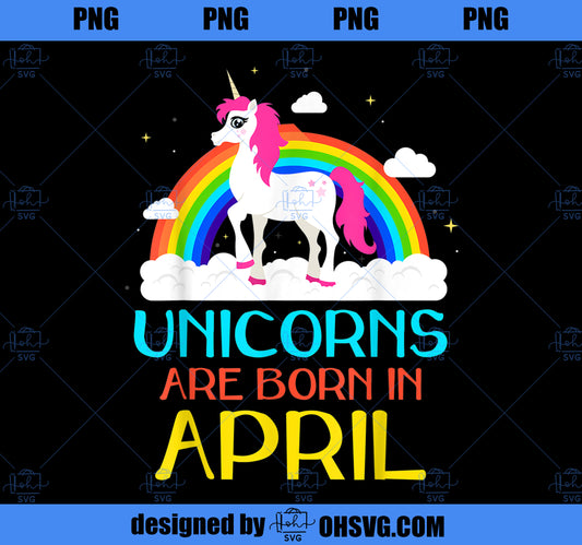 Unicorns Are Born In April Rainbow Artistic Cool PNG, Magic Unicorn PNG, Unicorn PNG
