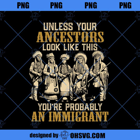 Unless Your Ancestors Look Like This Native American PNG