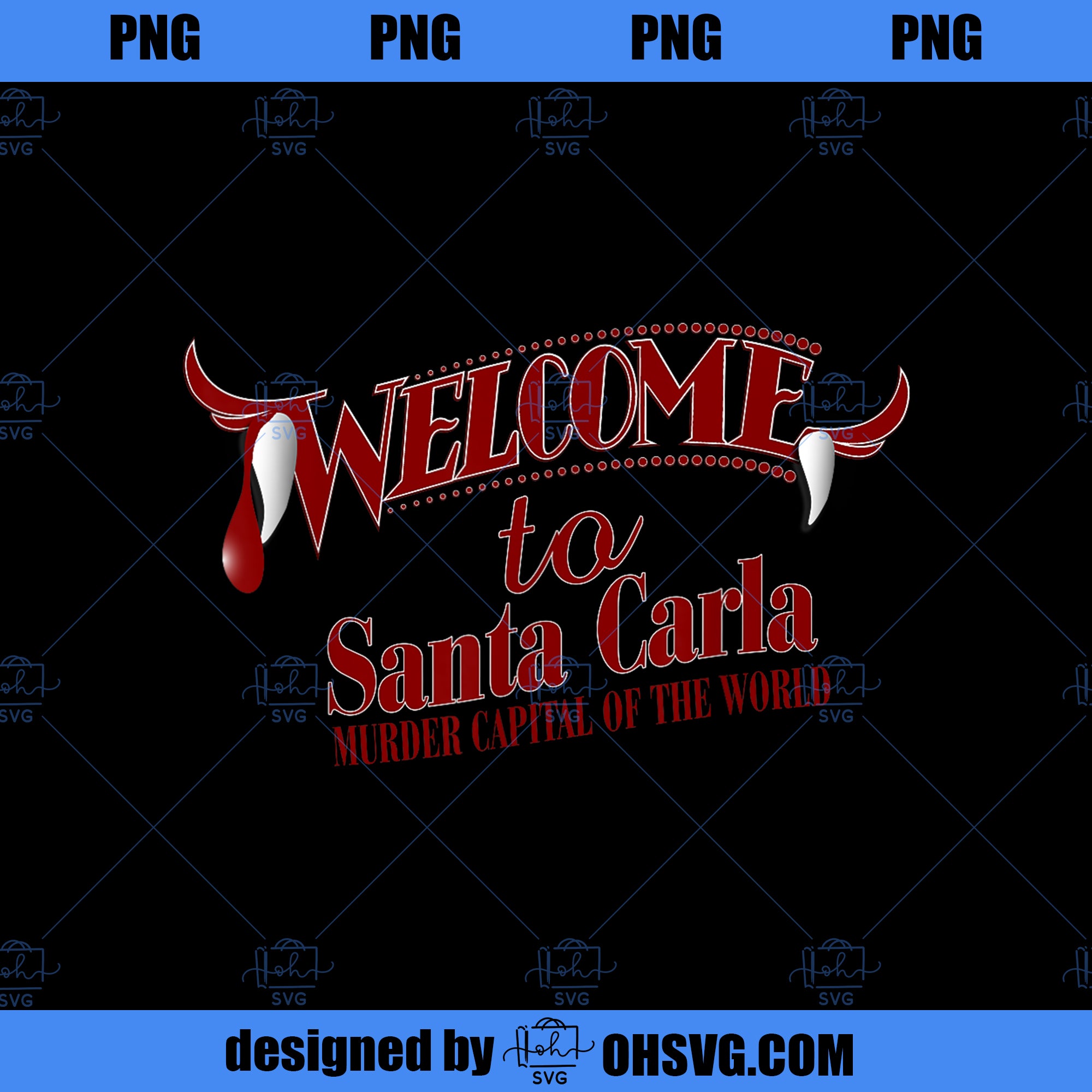 Welcome To Santa Carla Vintage Retro Vampire Movie 1 PNG, Movies PNG, Santa Carla PNG