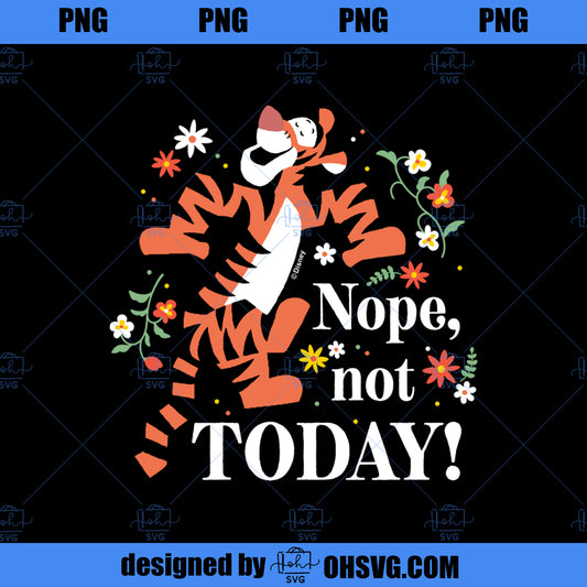 Winnie The Pooh Tigger Nope Not Today  PNG, Disney PNG, Winnie PNG