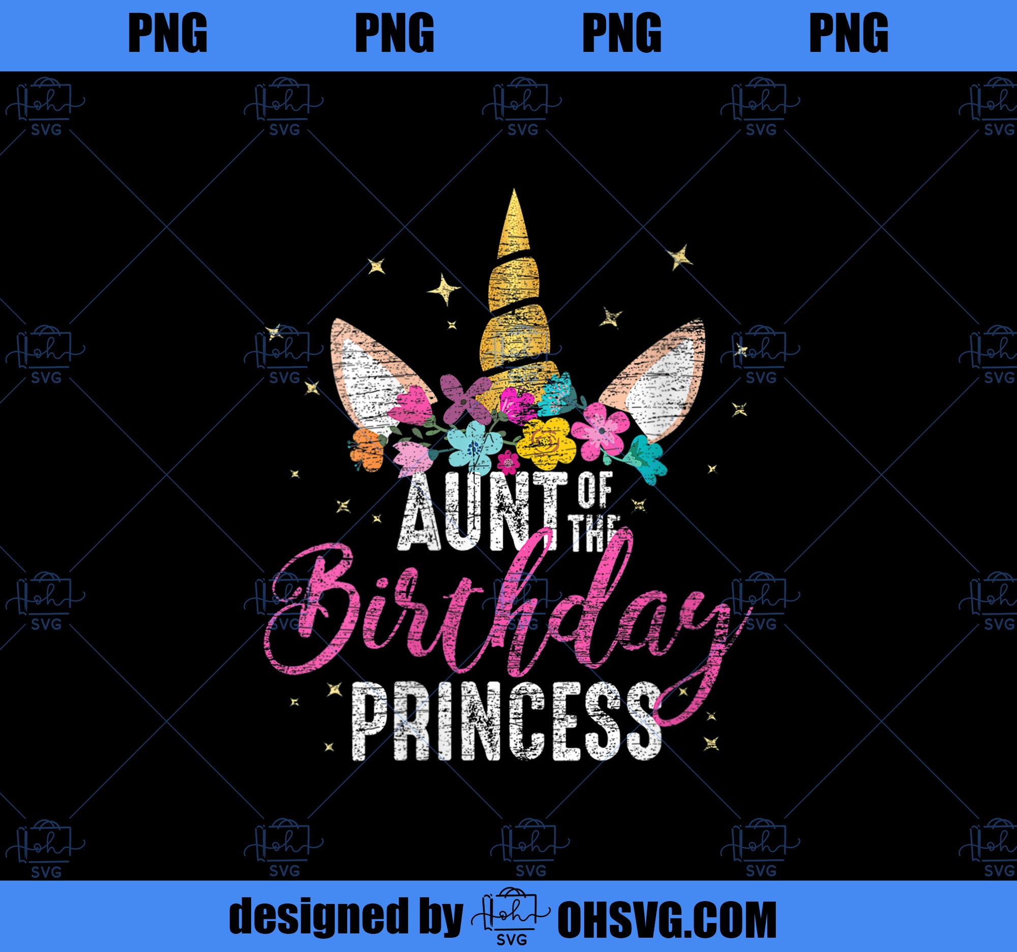 Womens Aunt Of The Birthday Princess Aunt Gift Unicorn Birthday  PNG, Magic Unicorn PNG, Unicorn PNG