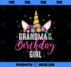 Womens Grandma Of The Birthday Girl Grandma Gift Unicorn Birthday  PNG, Magic Unicorn PNG, Unicorn PNG