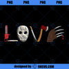 Womens I love Horror Movies Scary Movie  PNG, Movies PNG, Womens PNG
