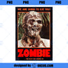 Zombie Funny B Horror Movie Poster PNG, Movies PNG, Horror Movie PNG