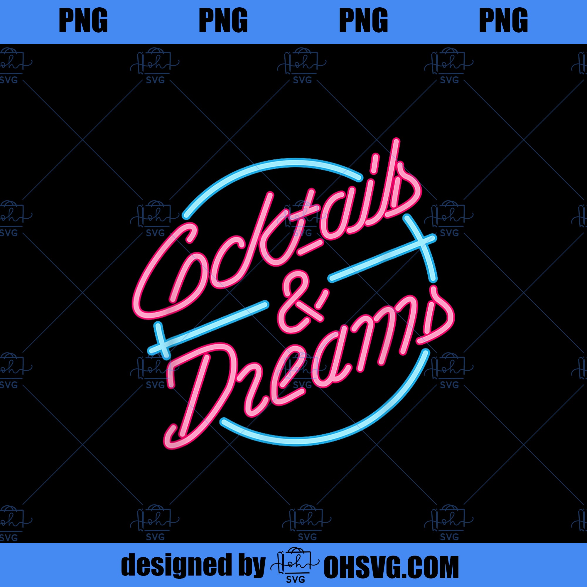 designer Cocktails dreams shirt PNG, Movies PNG, designer Cocktails PNG