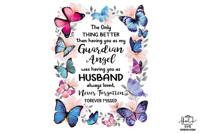 My Guardian Angel Was Having You As Husband Always Loved PNG, Angel Wings PNG, Memorial PNG, Heaven PNG