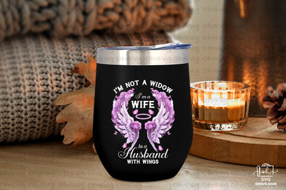 I'm Wife To A Husband With Wings PNG, Angel Wings PNG, Memorial PNG, Heaven PNG