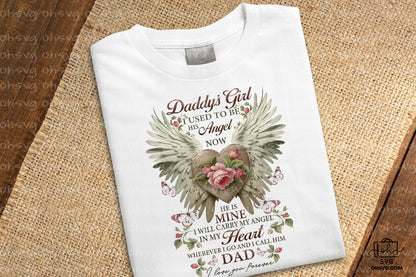 Daddy's Girl I Used To Be His Angel Now He Is Mine PNG, Angel Wings PNG, Memorial PNG, Heaven PNG