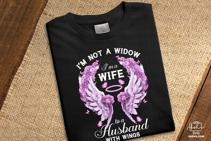 I'm Wife To A Husband With Wings PNG, Angel Wings PNG, Memorial PNG, Heaven PNG