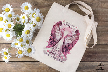 I Know Heaven Is A Beautiful PNG, Angel Wings PNG, Memorial PNG, Heaven PNG