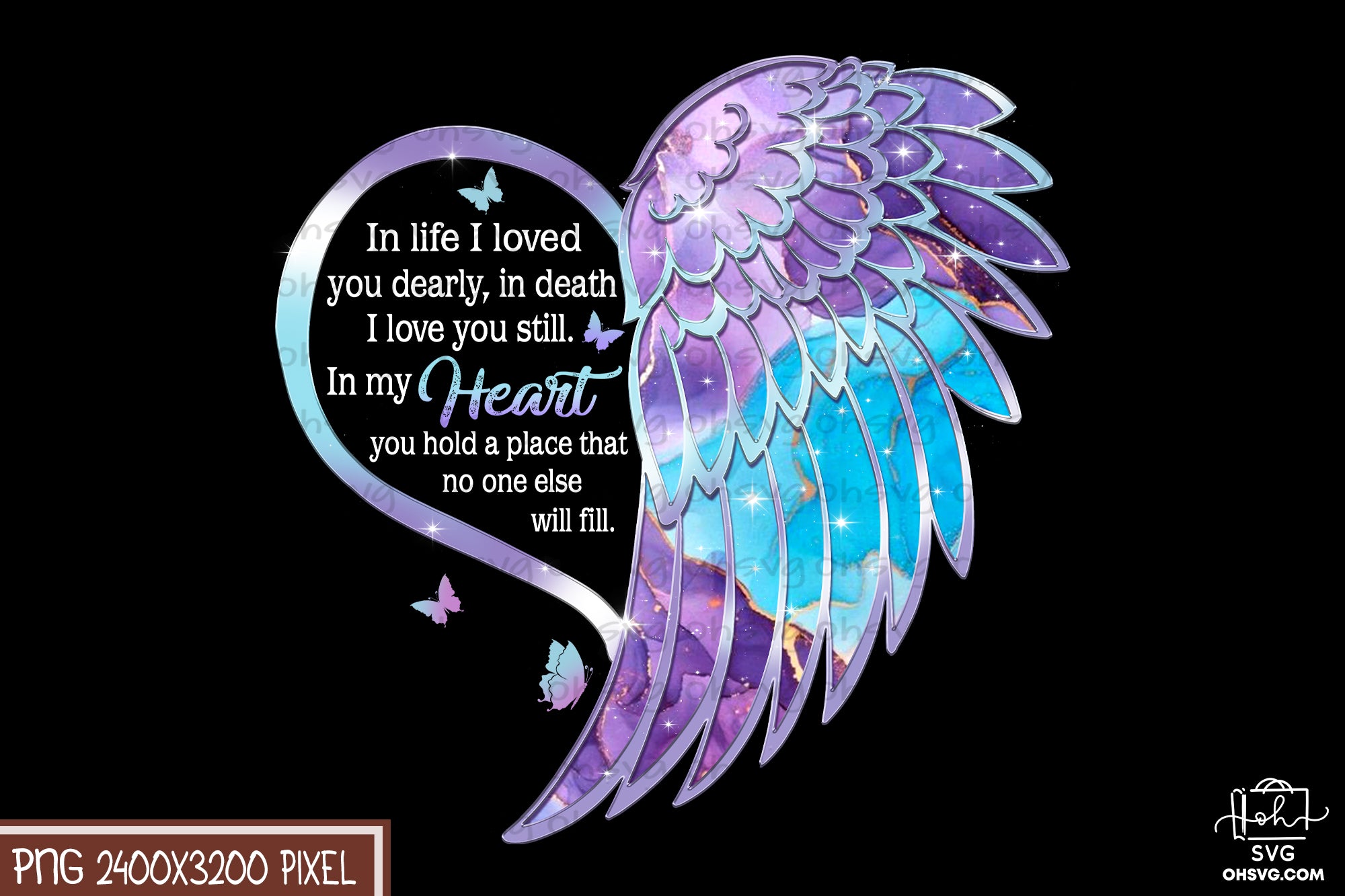 In Life I Loved You Dearly PNG, Angel Wings PNG, Memorial PNG, Heaven PNG