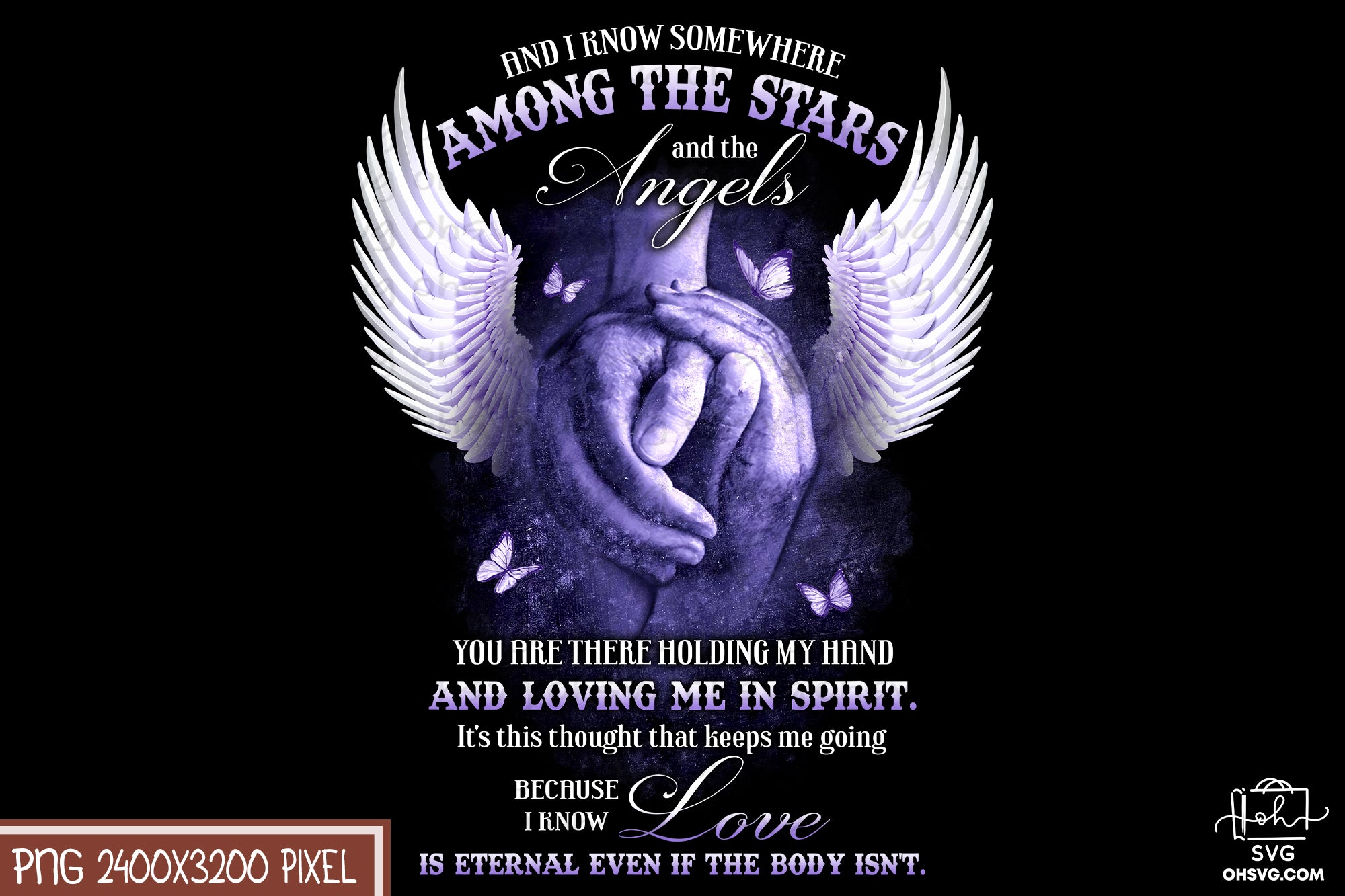 Among The Star, You Are There Holding My Hand PNG, Angel Wings PNG, Memorial PNG, Heaven PNG