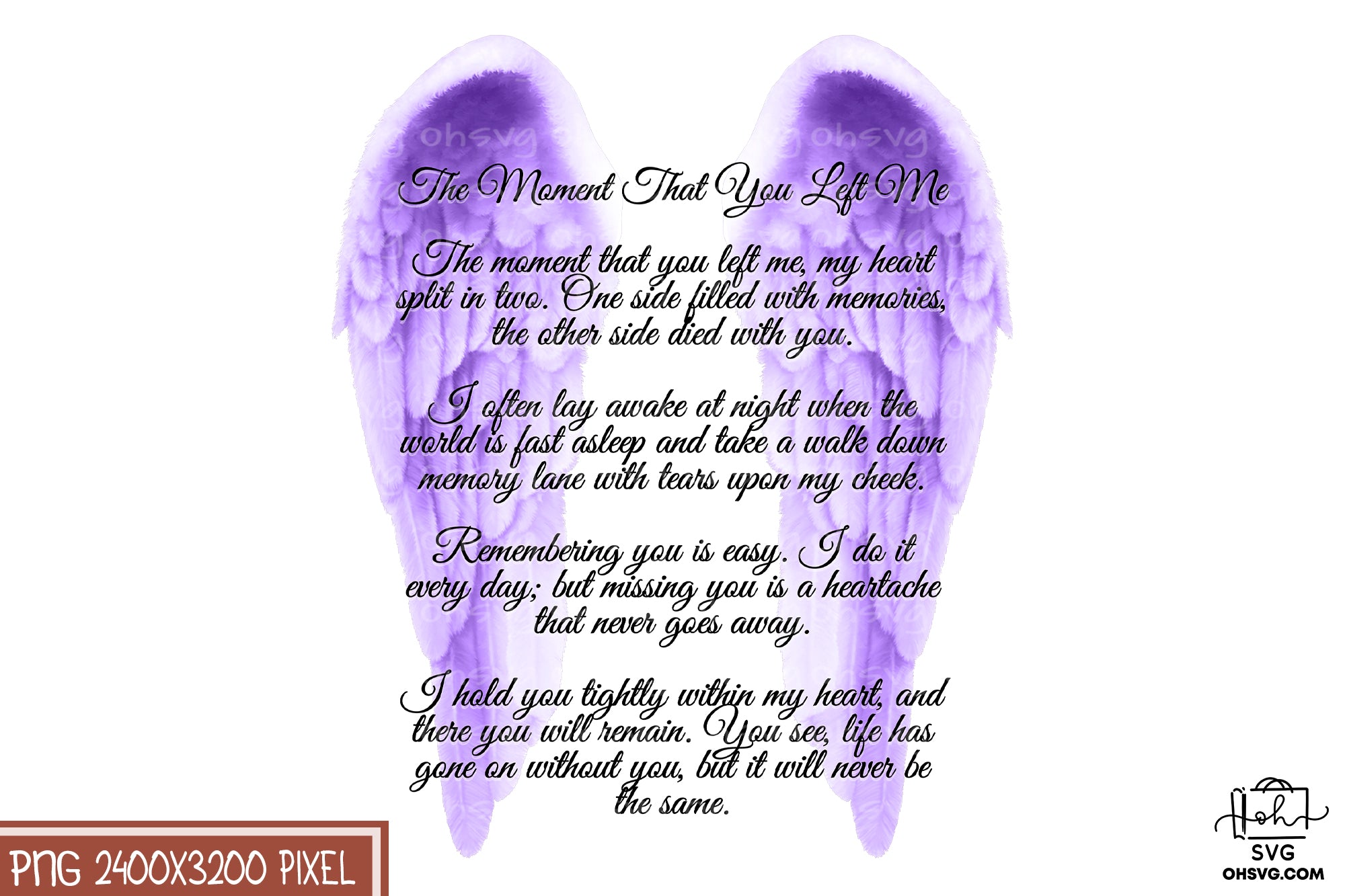 The Moment That You Left Me PNG, Angel Wings PNG, Memorial PNG, Heaven PNG