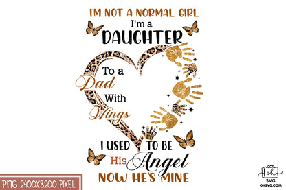 I'm A Daughter To A Dad With Wings PNG, Angel Wings PNG, Memorial PNG, Heaven PNG