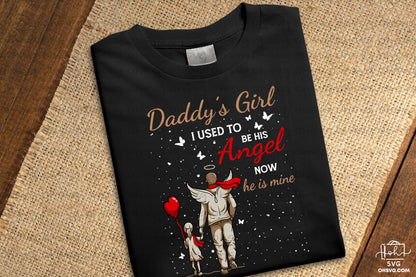 Daddy's Girl I Used To Be His Angel PNG, Angel Wings PNG, Memorial PNG, Heaven PNG