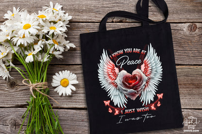 I Know You Are At Peace PNG, Angel Wings PNG, Memorial PNG, Heaven PNG