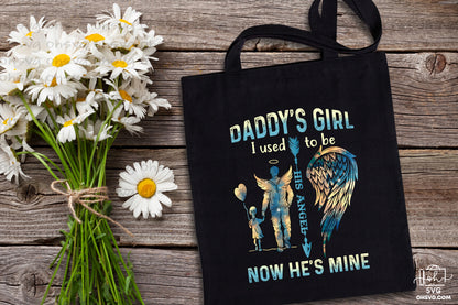 Daddy's Girl I Used To Be His Angel PNG, Angel Wings PNG, Memorial PNG, Heaven PNG
