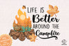 Life Is Better Around The Campfire Sublimation PNG, Camping Life PNG, Camping Outdoor PNG