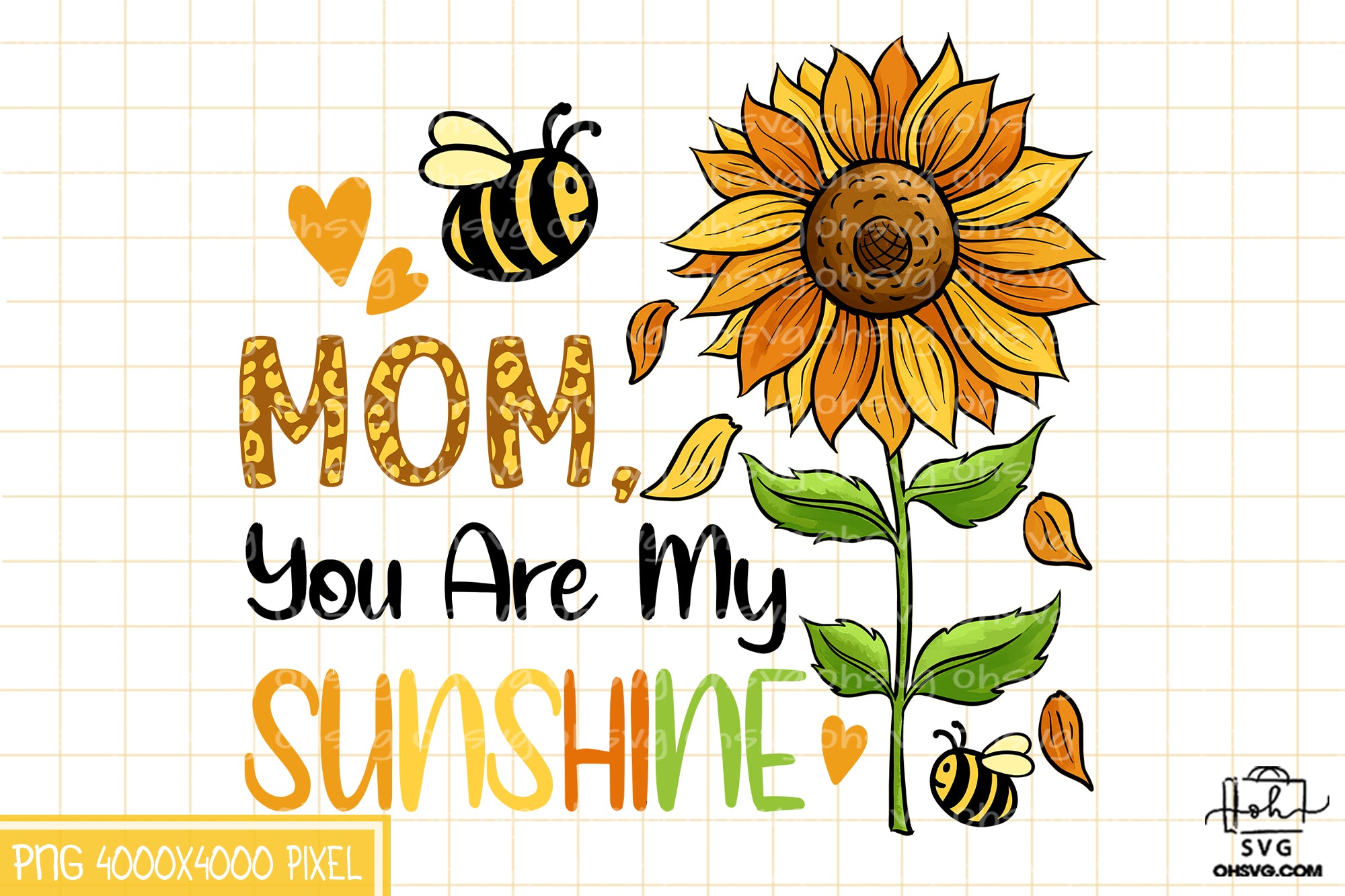 Mom, You Are My Sunshine Sublimation PNG, Mom PNG, Mothers Day PNG ohsvg
