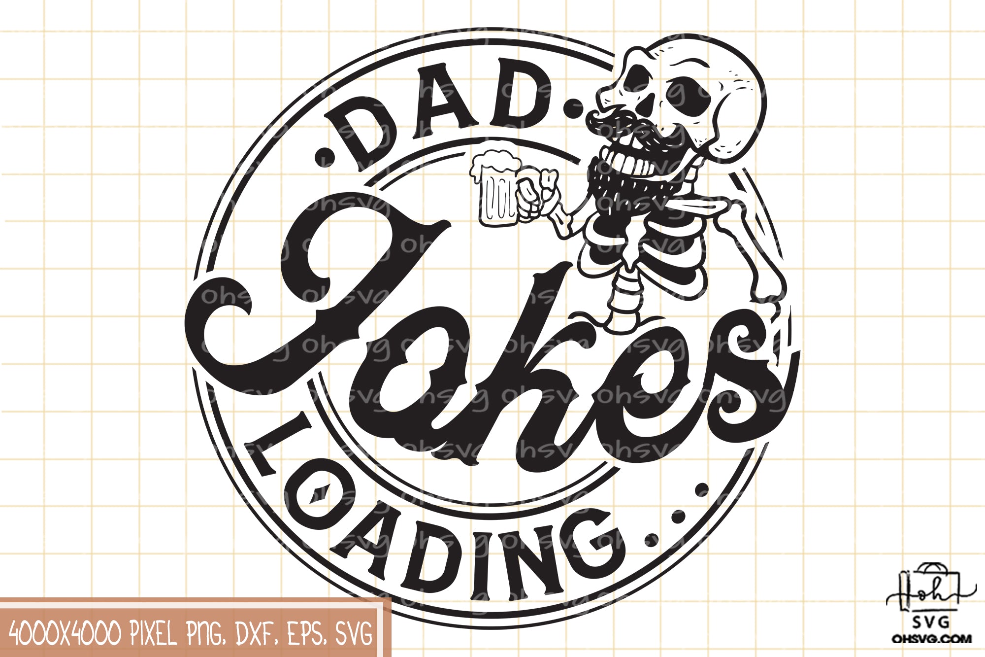Dad Jokes Loading SVG, Stepdad SVG, Father Day SVG