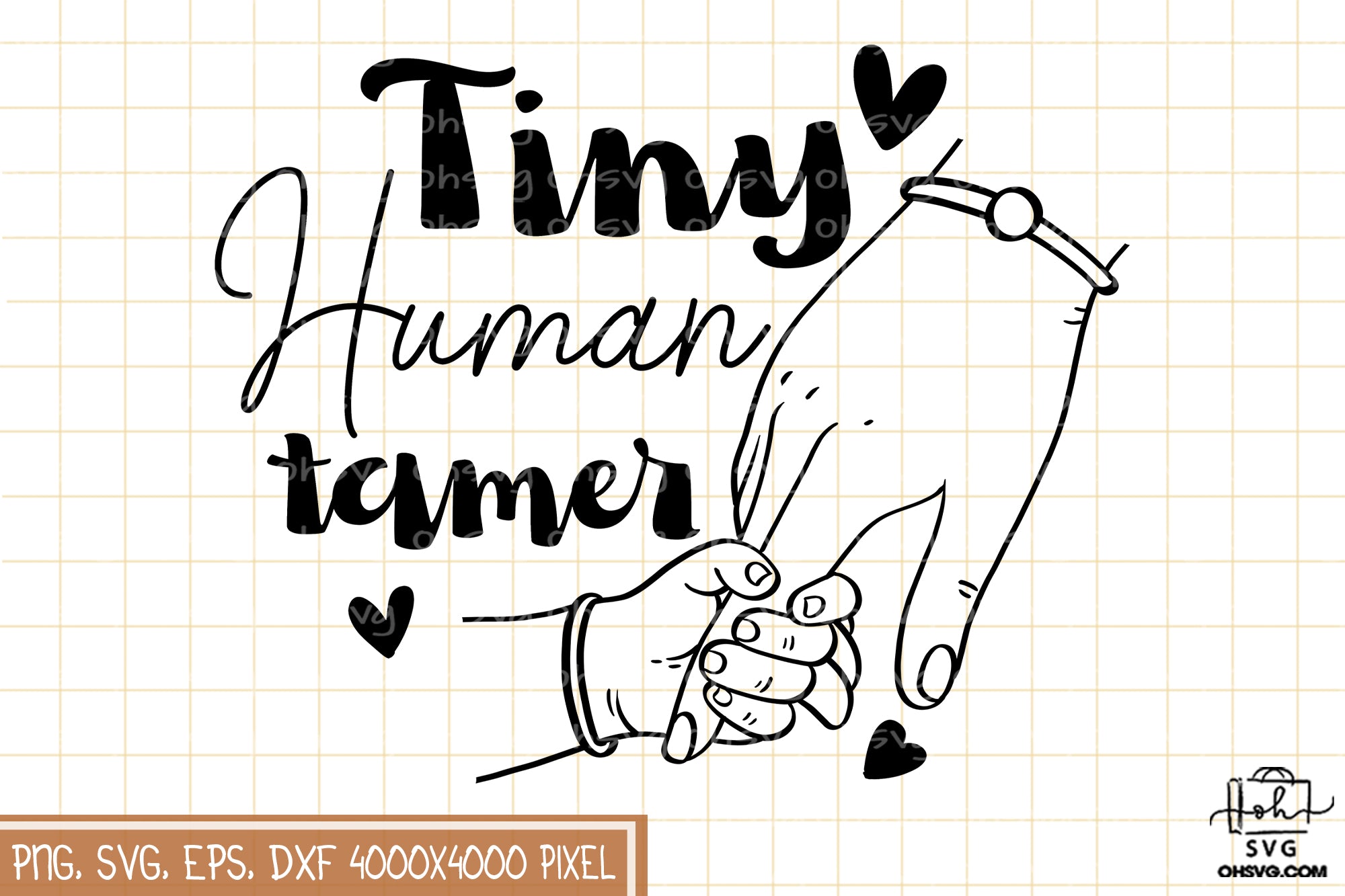 Tiny Human Tamer Sublimation SVG, Mom SVG, Mothers Day SVG