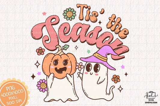 Tis' the Season Sublimation PNG, Spooky Halloweentown PNG, Halloween T-shirt PNG