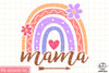 Mama Rainbow Sublimation PNG, Mom PNG, Mothers Day PNG