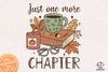 Just One More Chapter Time Sublimation PNG, Love Reading PNG, Book Lover PNG, Reading Book PNG