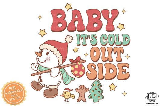 Baby It's Cold OutSide Sublimation PNG, Christmas PNG, Funny Christmas Couples PNG, Santa Claus PNG