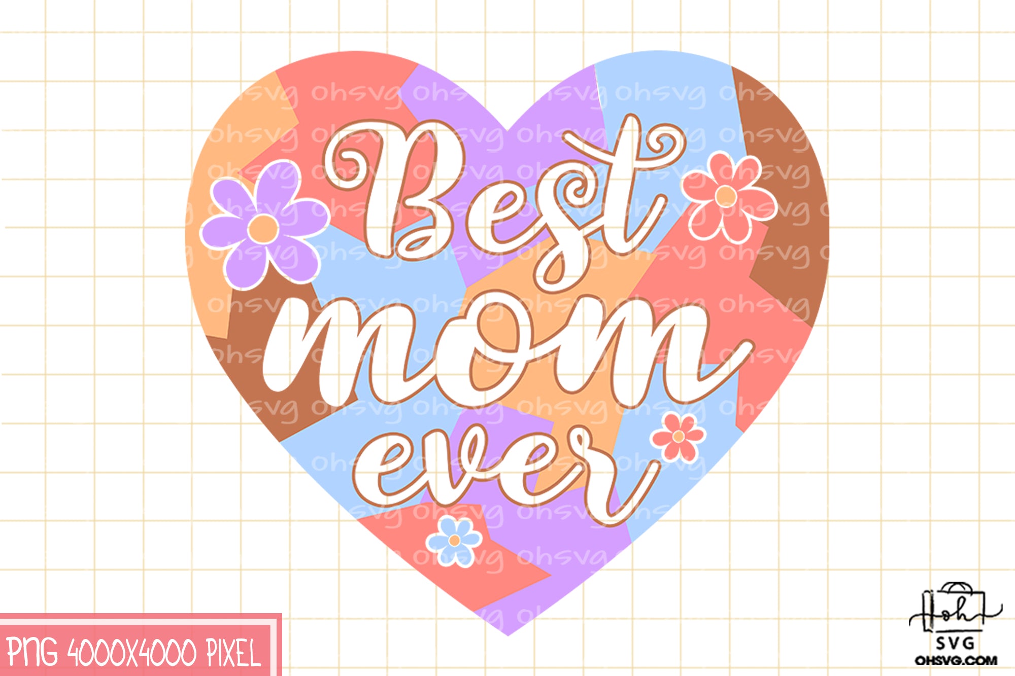 Best Mom Ever Sublimation PNG, Mom PNG, Mothers Day PNG