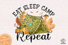 Eat Sleep Camp Repeat Sublimation PNG, Camping Life PNG, Camping Outdoor PNG