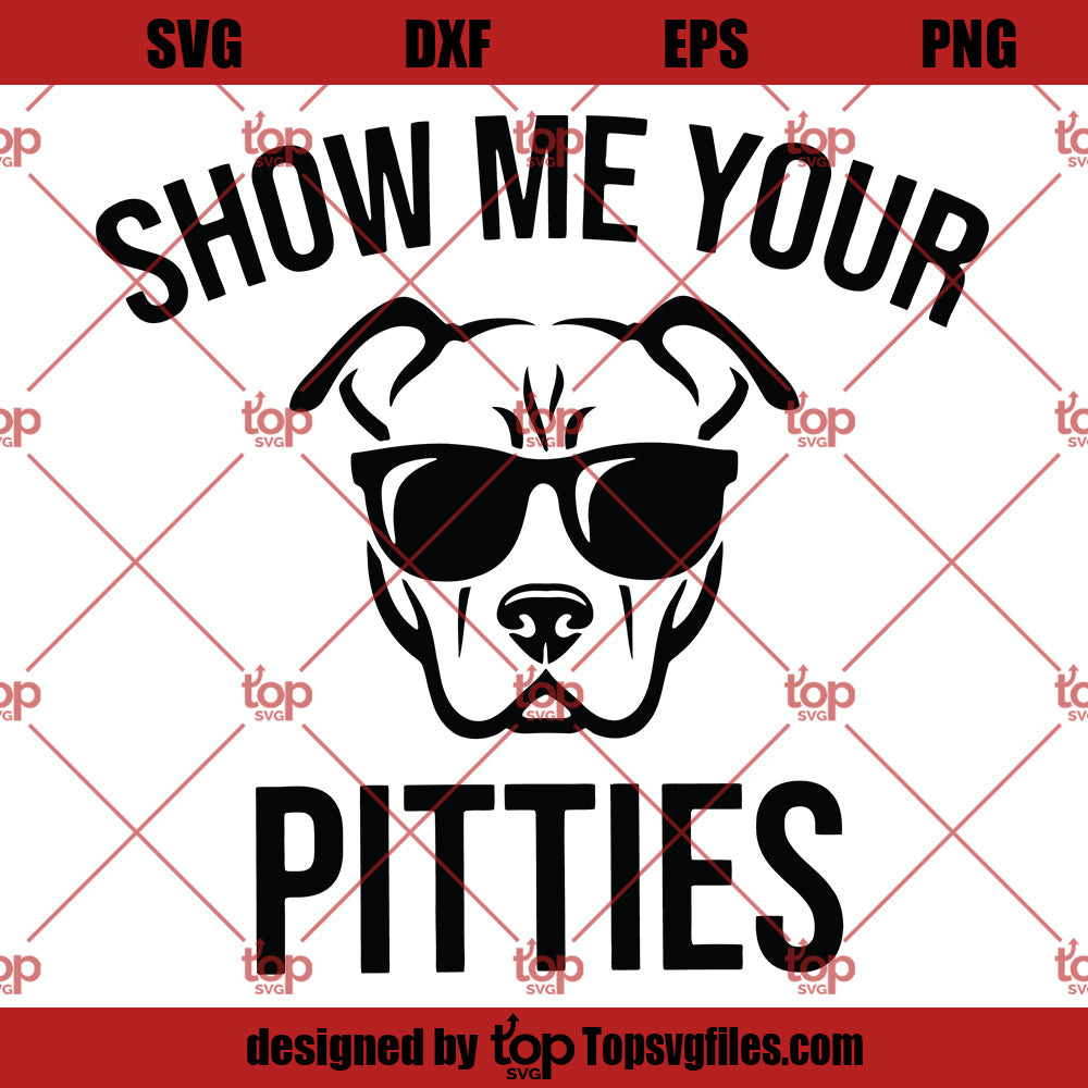 Show Me Your Pitties Sticker! Dog sticker for Pitbull lovers. High Quality & Waterproof!