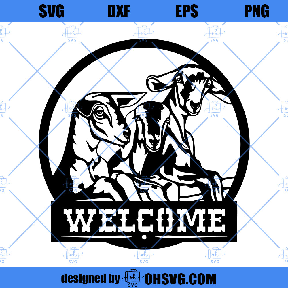 Goat SVG, Welcome Sign SVG File For Cricut Silhouette, Farm Animal SVG