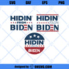 Hiding From Biden SVG, Anti Joe Biden SVG, Hidin Biden SVG