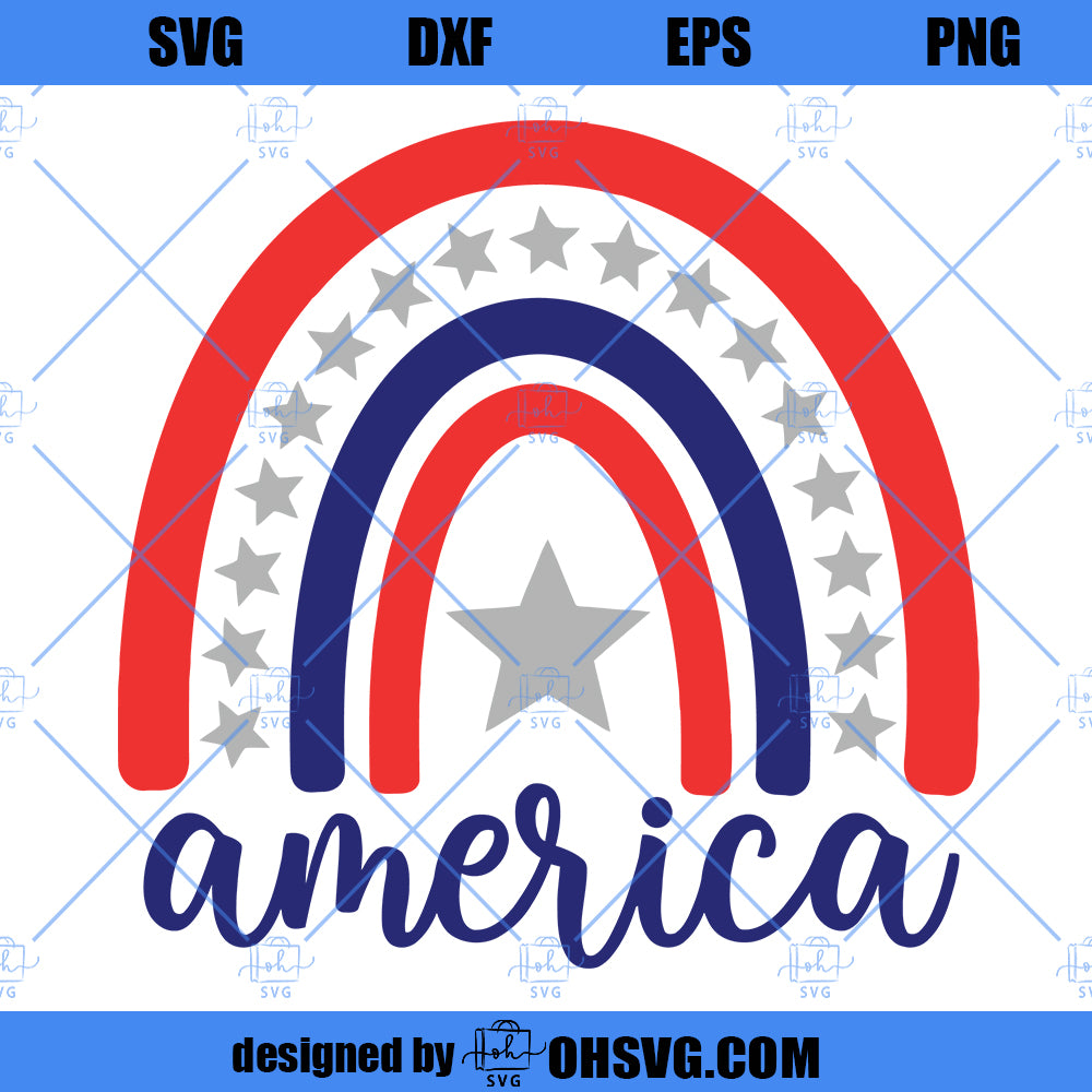 4th of July SVG, America Rainbow SVG, Patriotic Rainbow SVG