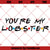 You're My Lobster SVG, Freinds TV Show SVG PNG DXF Cut Files For Cricut