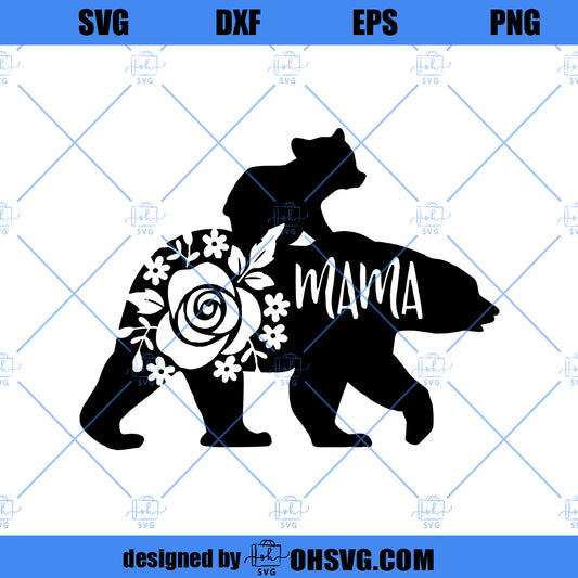 Mama Bear Flower SVG, Mama Bear SVG, Mommy SVG, Mom To Be SVG