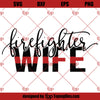 Firefighter Wife SVG, Thin Red Line SVG PNG DXF Cut Files For Cricut