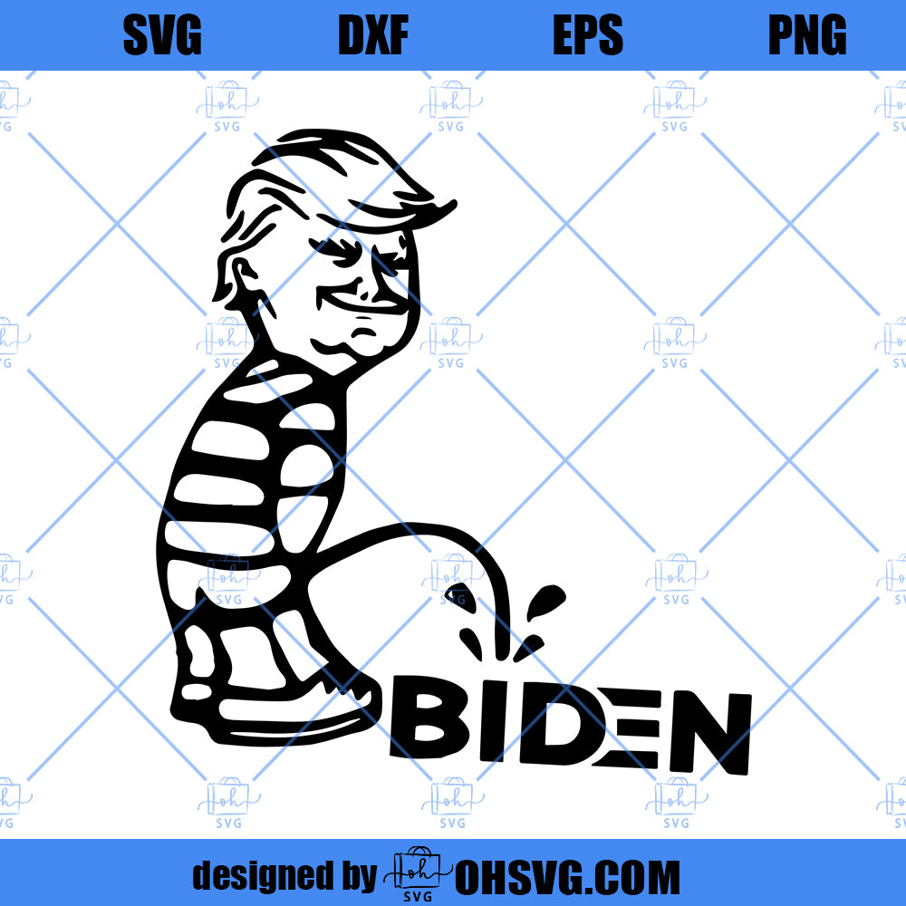 Donald Trump Peeing On Biden SVG, Funny Anti Biden SVG