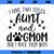 Aunt & Dog Mom svg, I Have Two Titles - Aunt and Dog Mom and I Rock Them Both, Cut Files/ Mirrored jpeg, Printable png, Instant Download