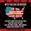 With The USA So Divided SVG, America SVG PNG DXF Cut Files For Cricut