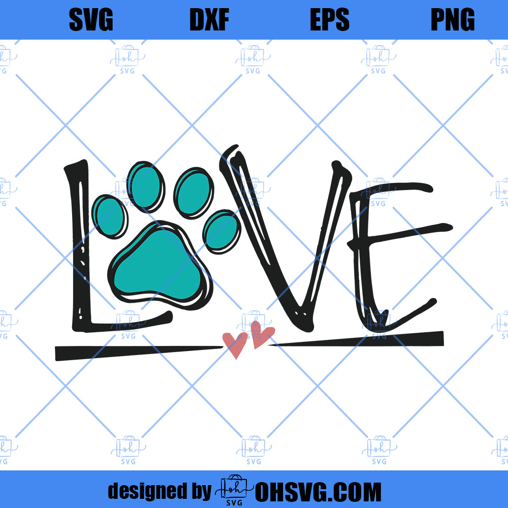 Dog Love Svg Dog Svg Dog Mom Svg Dog Life Svg Dog Lover Svg Dog Paw Svg Svg Designs Dog Cut Files Cricut Cut Files Silhouette Cut Files