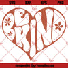 Be kind SVG, Boho SVG, Hippie SVG, Kindness SVG, Be Kind Heart SVG