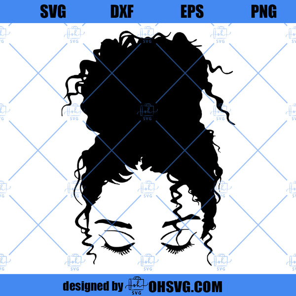 Amazing Messy Bun SVG, Hairstyle SVG, Melanin SVG, High Bun SVG - ohsvg