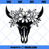 Cow Skull with Flowers SVG file, Cow Skull svg file, Cow Skull Floral svg, Cow Skull Floral cut file, Southwest, Boho, longhorn skull svg