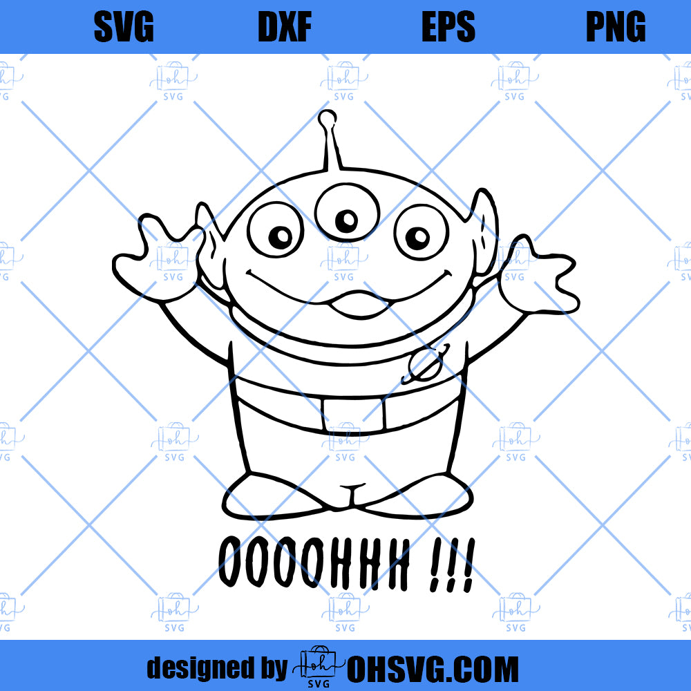 Toy Story Alien Ooooohhh!! Little Green Men Toy Story SVG